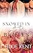 Snowed in with the Brutes by Chloe Kent