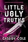 Little Ugly Truths