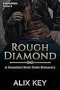 Rough Diamond