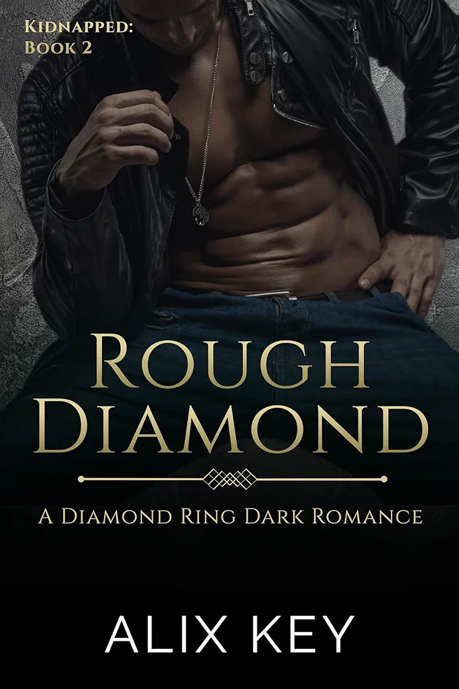 Rough Diamond (Diamond Ring: Kidnapped #1)