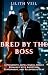 Bred by the Boss: A Possess...