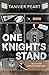 One Knight's Stand