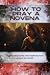 How to Pray a Novena: Step-...