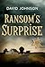 Ransom's Surprise (Ransom s...