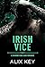 Irish Vice