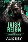 Irish Reign (Diamond Ring: Irish Mob Trilogy #3)