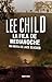 La fila de medianoche: Una novela de Jack Reacher (Spanish Edition)