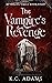 The Vampire's Revenge  (Afterlife Calls #8)
