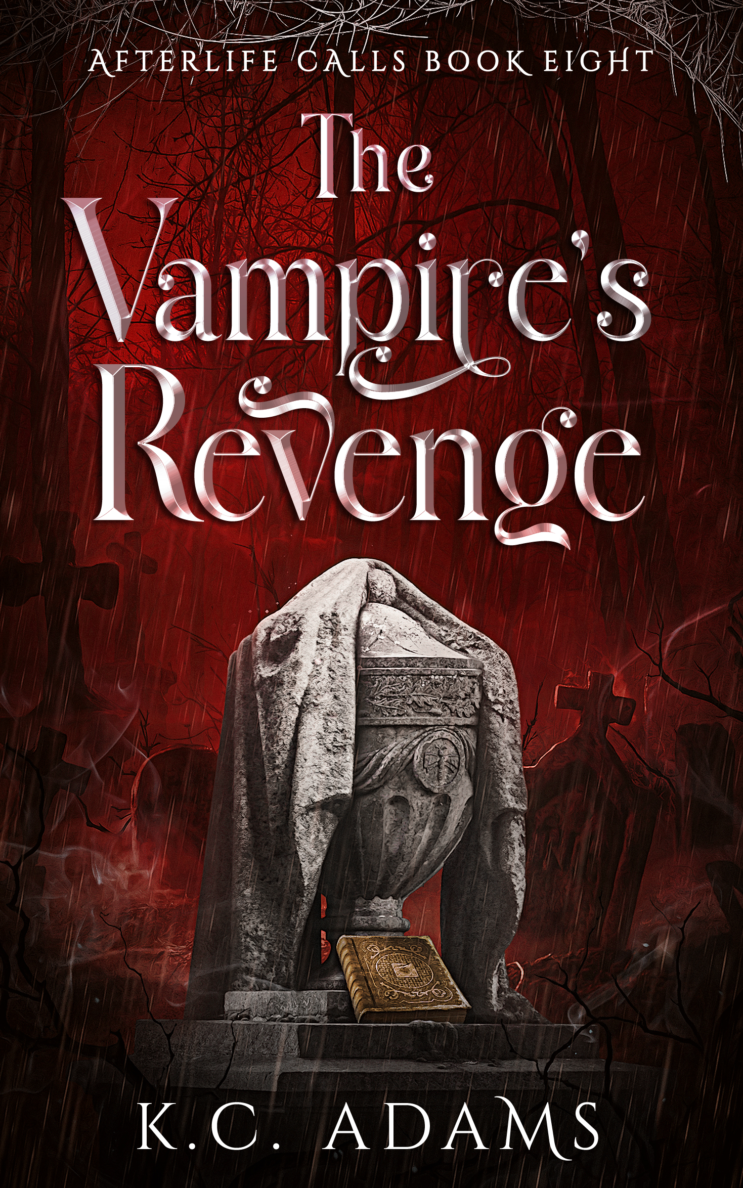 The Vampire's Revenge  (Afterlife Calls #8)
