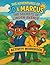 The Adventures of JD & Marcus by Jay Davis
