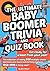 The Ultimate Baby Boomer Tr...