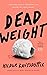 Dead Weight