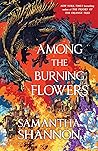 Among the Burning...