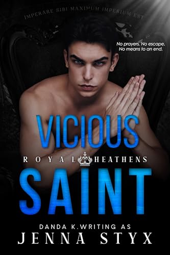 Vicious Saint (Royal Heathens #2)