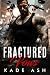 Fractured Vows: A Steamy Se...