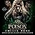 Poison (Bad Boys of Redwood Academy #2)