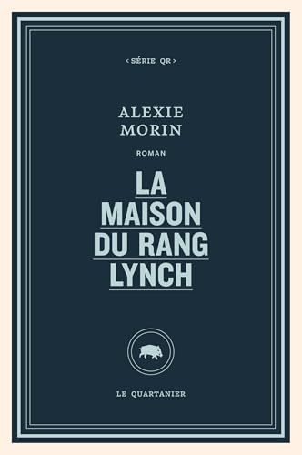 La maison du rang Lynch (Kindle Edition)