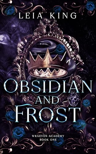 Obsidian and Frost (Kindle Edition)