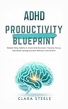 ADHD Productivity...