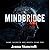MINDBRIDGE: THE NEURAL CONSPIRACY