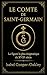 Le Comte de Saint-Germain: ...