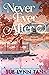 Never Ever After (Never Ever After, #1)