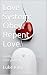 Love System: Obey. Repent. ...