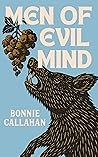 Men of Evil Mind:...