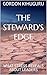The Steward's Way Forward by Gordon Kihuguru