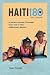 Haiti180 - Turn It Around: A Sinner's Journey to Answer God's Call in Haiti: A Missionary Memoir