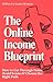 The Online Income Blueprint...
