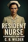 The Resident Nurs...