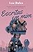 Escritas em Mim: E se os livros que você lê soubessem mais sobre sua vida do que você mesma? (Portuguese Edition)