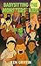 BABYSITTING THE MONSTERS' KIDS by Ken Griffin