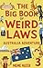 The Big Book of Weird Laws 3 Australia Adventure (Fun Illustrated Novel For Kids) by Meme Master