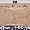 Where Histories M...