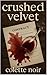 Crushed Velvet