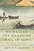 Retracing the Dragoon Trail...