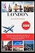 LONDON REISEFÜHRER 2026: Ta...