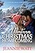 A Montana Christmas Homecoming: A Small-Town Holiday Romance (Big Sky, Small Town Book 1)