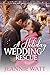 A Holiday Wedding Rescue: An Opposites Attract Small-Town Romance (Big Sky, Small Town Book 2)