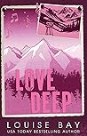 Love Deep