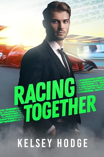 Racing Together (Montague Racing #3)