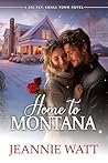 Home to Montana by Jeannie Watt