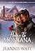 Home to Montana: A Second Chance Small-Town Romance (Big Sky, Small Town Book 3)