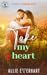 Take My Heart (Haydon Falls #3)