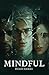Mindful