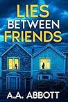 Lies Between Friends