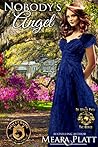 Nobody's Angel: D...