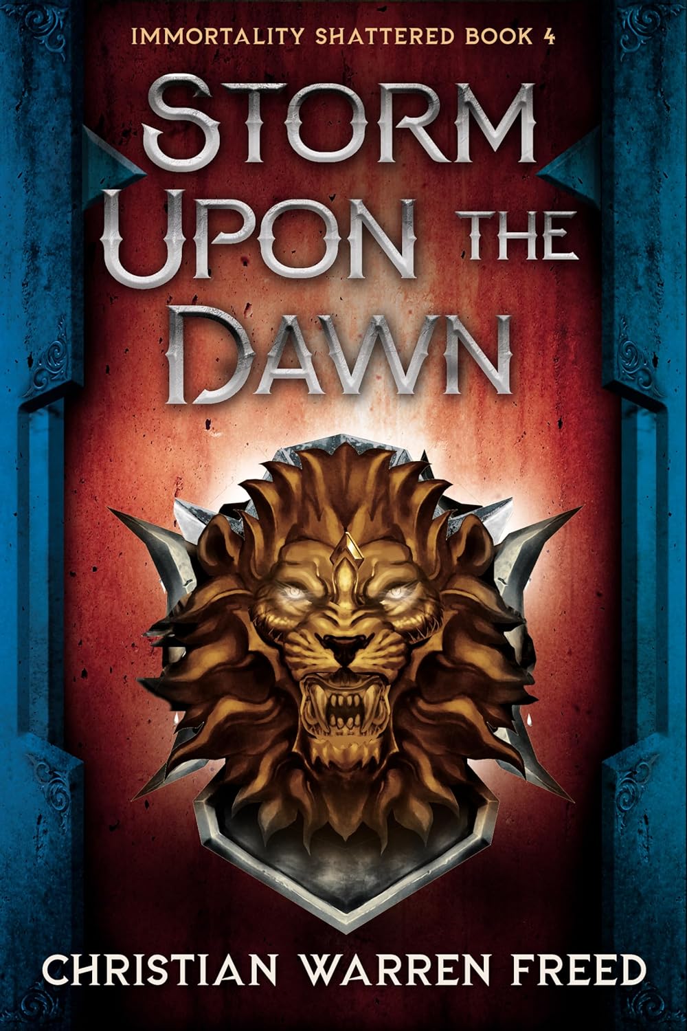 Storm Upon the Dawn (Immortality Shattered #4)